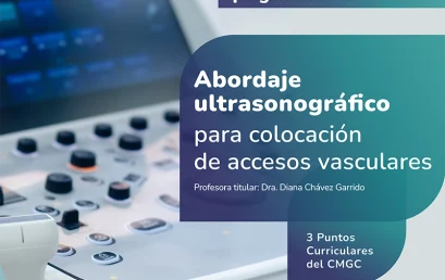 Abordaje ultrasonográfico para colocación de accesos vasculares