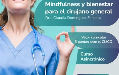 Mindfulness y Bienestar para el Cirujano General