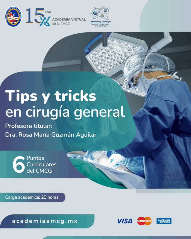 Tips & Tricks en Cirugía General
